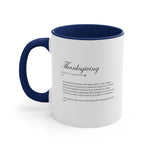 Load image into Gallery viewer, Thanksgiving Funny Definition Coffee Mug, 11oz Humor Humour Christmas Birthday Valentine&#39;s Day Gift Cup Gift For Him Gift For Her
