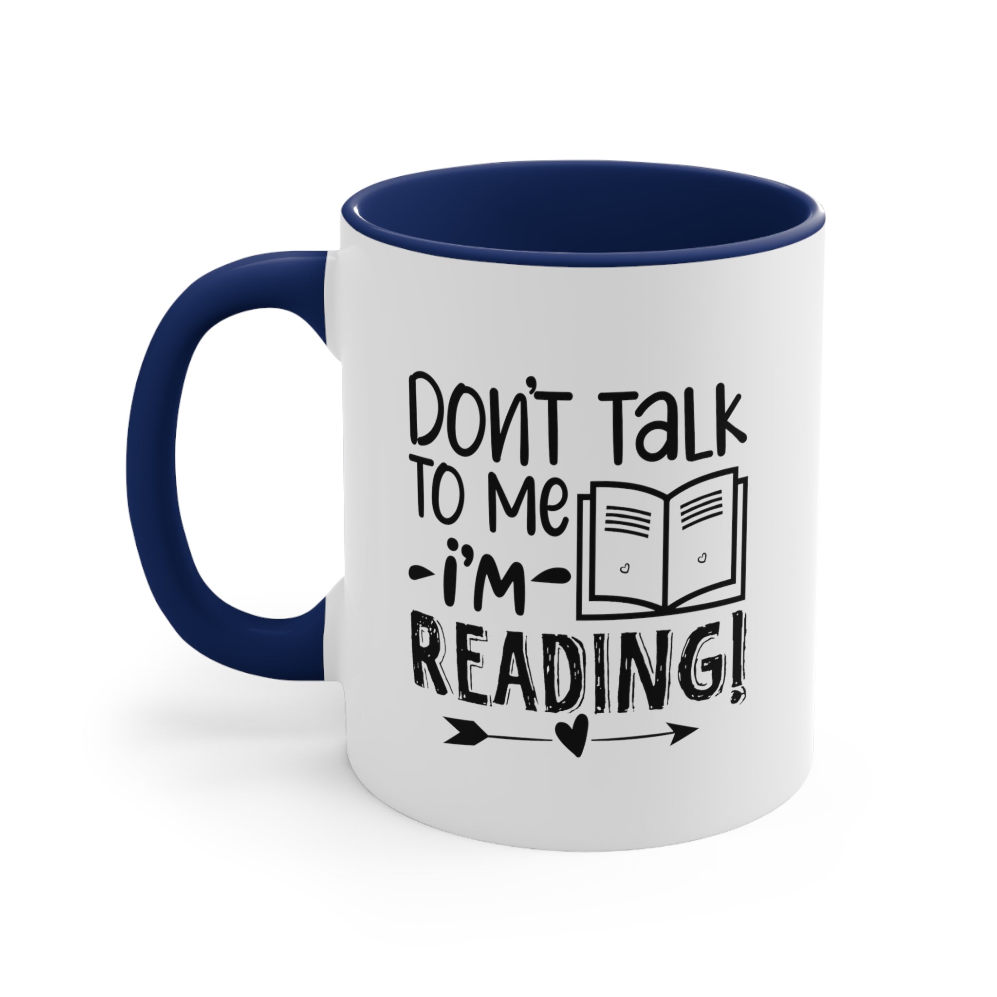 Book Funnny Coffee Mug, 11oz Don't Talk To Me I'm Reading Bookworm Book Worm Book Reader BookloverJoke Humour Humor Birthday Christmas Valentine's Gift Cup