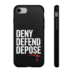 DENY DEFEND DEPOSE | Tough Cases