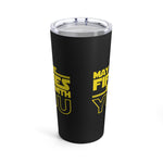 Load image into Gallery viewer, Fifties Birthday Tumbler 20oz May The Fifties Be With You
