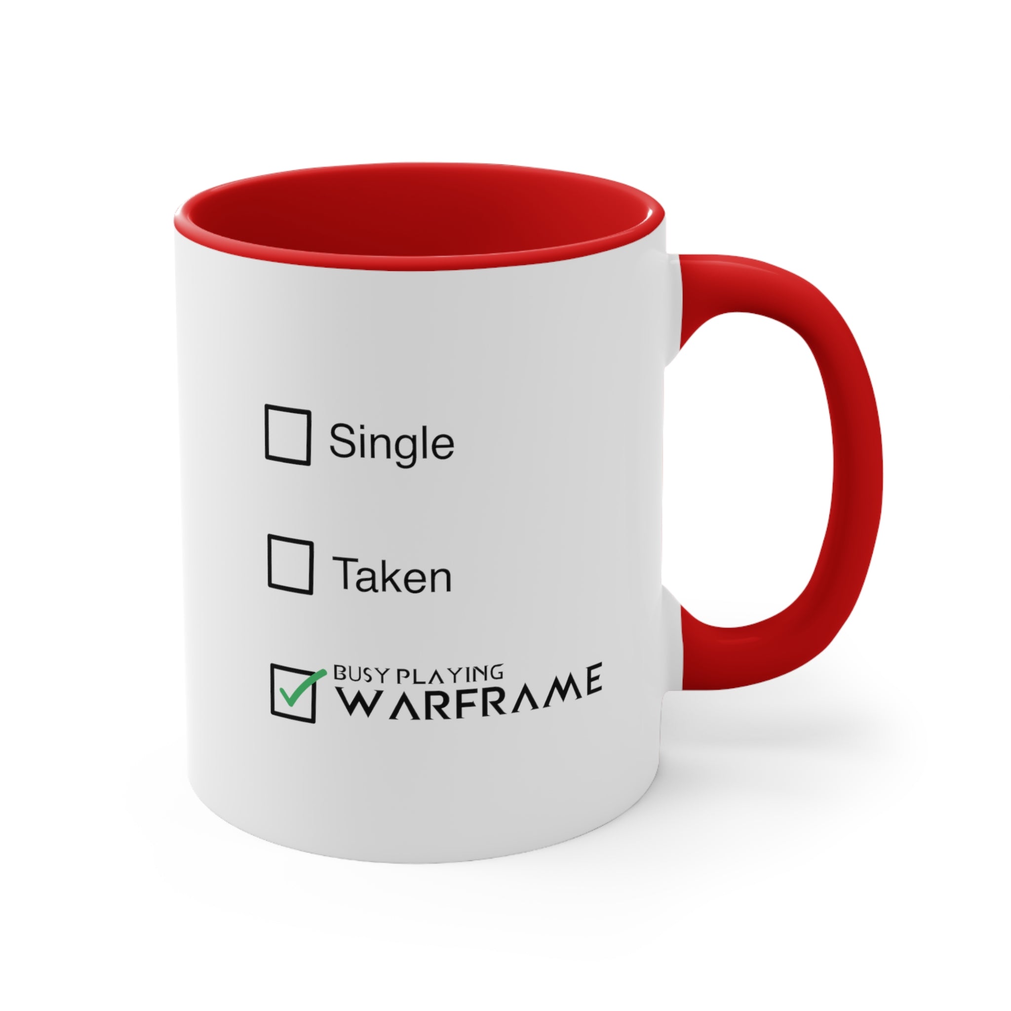 Warframe Single Taken Coffee Mug, 11oz Funny Humor Christmas Valentine Birthday Gift For Him Gift For Her