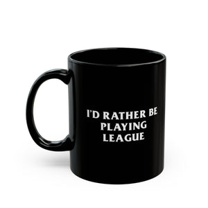 League I'd Rather Be Playing Black Mug (11oz, 15oz) Gift For Gamer of Legends Jinx Lee Sin Kai'sa Yone Ahri Ezreal Caitlyn Yasuo Lux Volibear Ashe Thresh