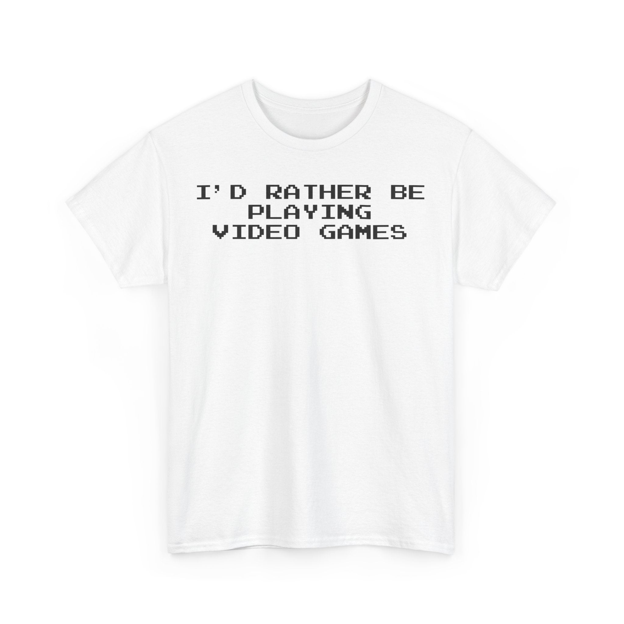 Video Games I'd Rather Be Playing Unisex Heavy Cotton Tee Shirt Tshirt T-shirt Gamer Gift For Him Her Game Cup Cups Mugs Birthday Christmas Valentine's Anniversary Gifts