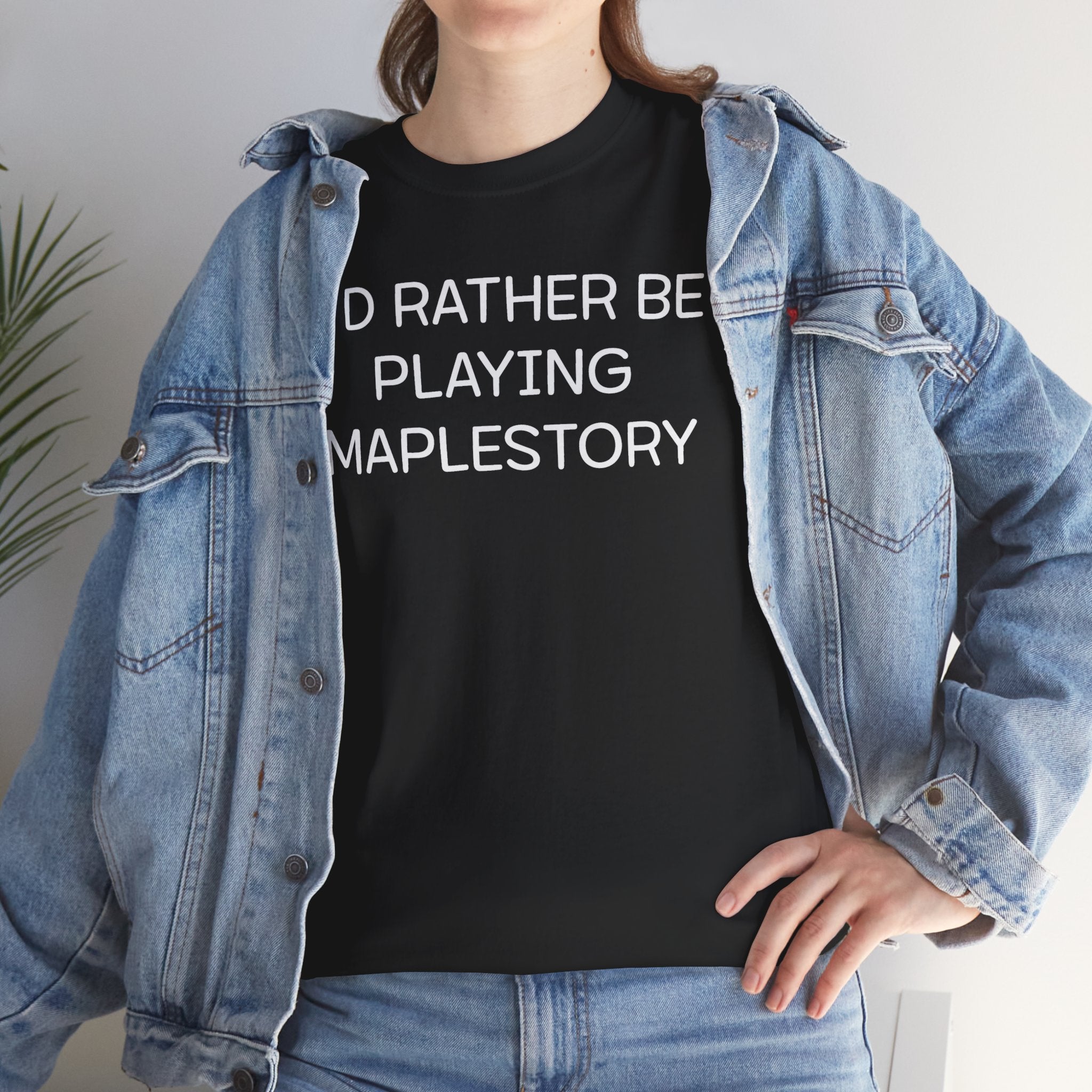 Maplestory I'd Rather Be Playing Unisex Heavy Cotton Tee Gamer Gift For Him Her Game Cup Cups Mugs Birthday Christmas Valentine's Anniversary Gifts