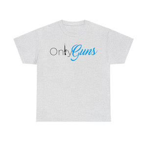 OnlyGuns OnlyFans Inspirted Funny Unisex Heavy Cotton Tee