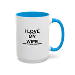 Load image into Gallery viewer, I Love My Wife Coffee Mug — Funny 'Let's Me Play Undertale' Black Accent Ceramic Mug (11oz &amp; 15oz)
