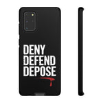 Load image into Gallery viewer, DENY DEFEND DEPOSE | Tough Cases
