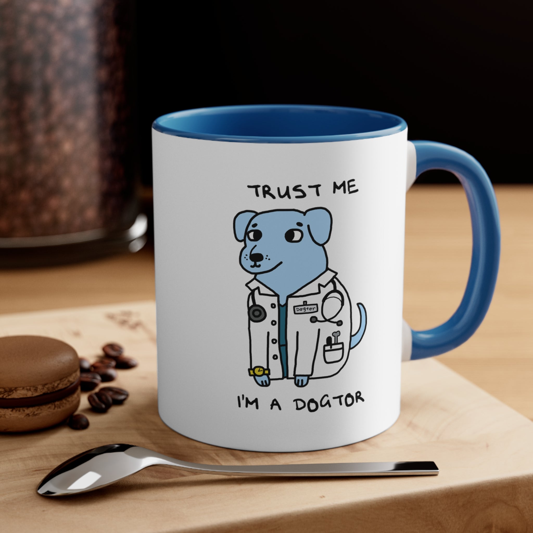 Trust me, I'm a Dogtor Accent Coffee Mug, 11oz
