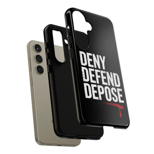 DENY DEFEND DEPOSE | Tough Cases