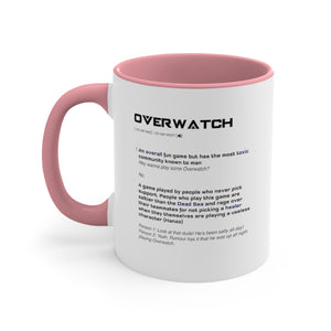 Overwatch Funny Definition Coffee Mug, 11oz Gift For Him Gift For Her Christmas Valentine Birthday Cup Gift