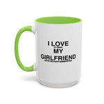 Load image into Gallery viewer, I Love My Girlfriend Coffee Mug — Romantic Black-Handle 11oz &amp; 15oz Gift
