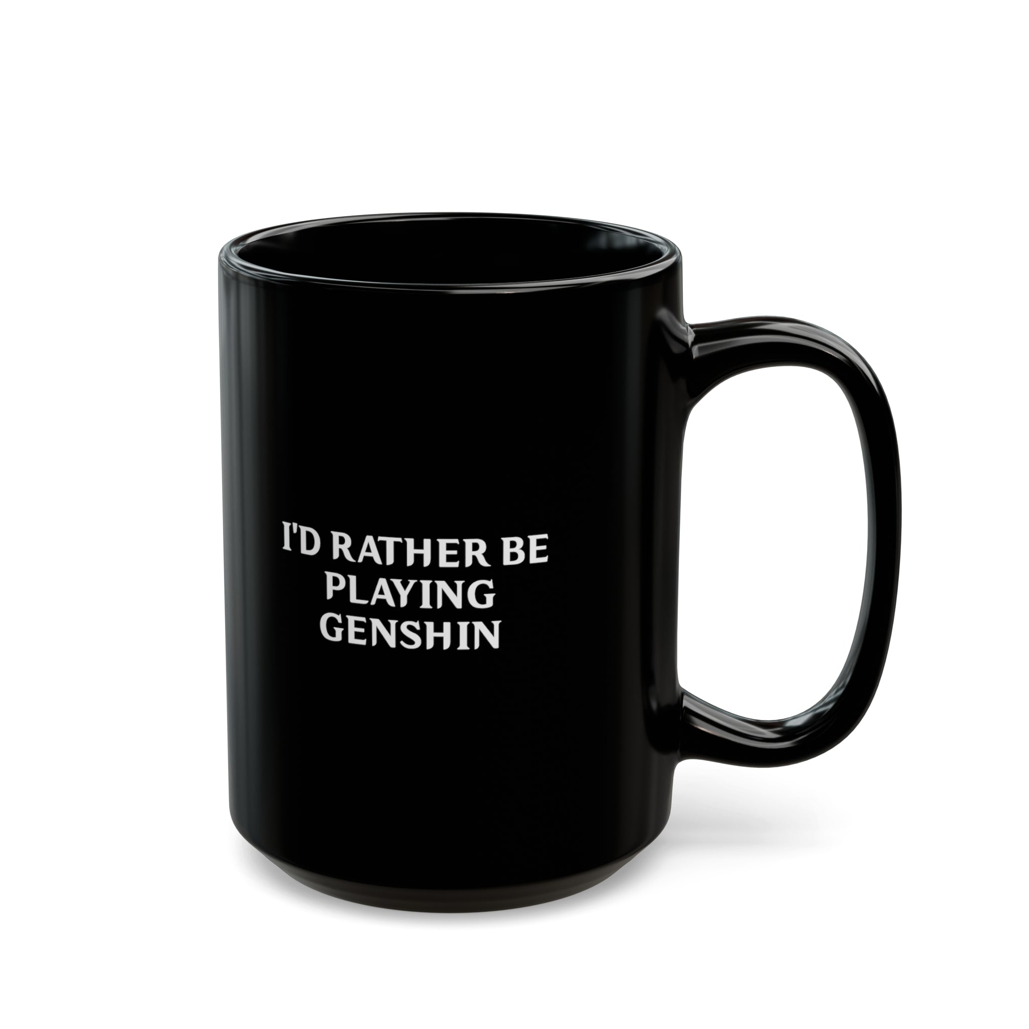 Genshin Impact I'd Rather Be Playing Black Mug (11oz, 15oz) Cups Mugs Cup Gamer Gift For Him Her Game Cup Cups Mugs Birthday Christmas Valentine's Anniversary Gifts