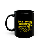 Load image into Gallery viewer, May the Thirties be with you Black Mug (11oz, 15oz)

