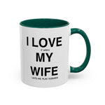 Load image into Gallery viewer, Ceramic Mug - “I Love It When My Wife Lets Me Play Terraria” Coffee Cup

