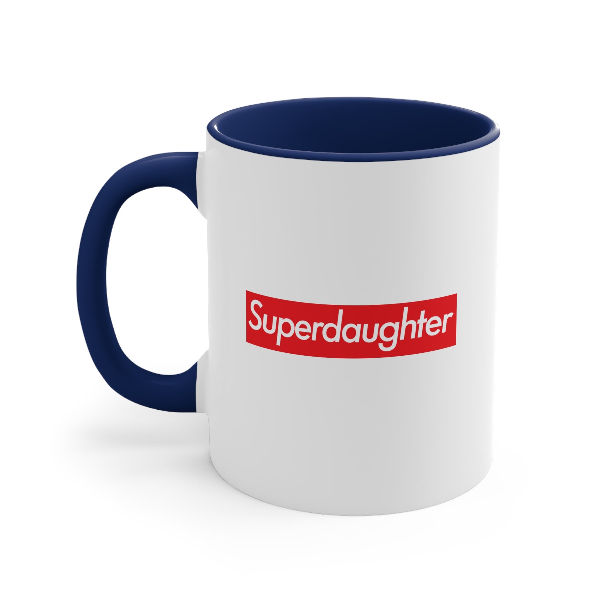 Superdaughter Accent Coffee Mug, 11oz  super Inspired Funny Daughter Appreciation Gift For Daughters Girl Thank You Thankful Birthday Christmas