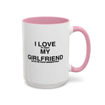 Load image into Gallery viewer, I Love My Girlfriend Coffee Mug — Romantic Black-Handle 11oz &amp; 15oz Gift
