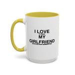 Load image into Gallery viewer, I Love My Girlfriend Coffee Mug — Romantic Black-Handle 11oz &amp; 15oz Gift
