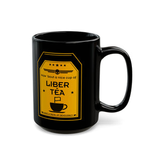 HOW BOUT A NICE CUP OF LIBER-TEA Black Mug (11oz, 15oz) Helldivers 2 Gift For Him Gift For Her Birthday Christmas Liberty Libertea Valentine