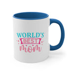 Load image into Gallery viewer, World&#39;s Best Mom Coffee Mug, 11oz Mom Mother Gift Mother Cup Mother&#39;s Day Birthday Christmas Gift For Mom Nana
