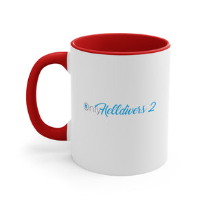 OnlyHelldivers 2 Accent Coffee Mug, 11oz Helldivers 2 Cups Cup Mugs Onlyfans Inspired Funny Humor Humour Joke Pun Comedy Game Gift Gifts For Gamer Birthday Christmas Valentine's