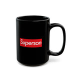Load image into Gallery viewer, Superson Black Mug (11oz, 15oz) super Inspired Funny Child Children Appreciation Gift For Sons Son Thank You Thankful Birthday Christmas
