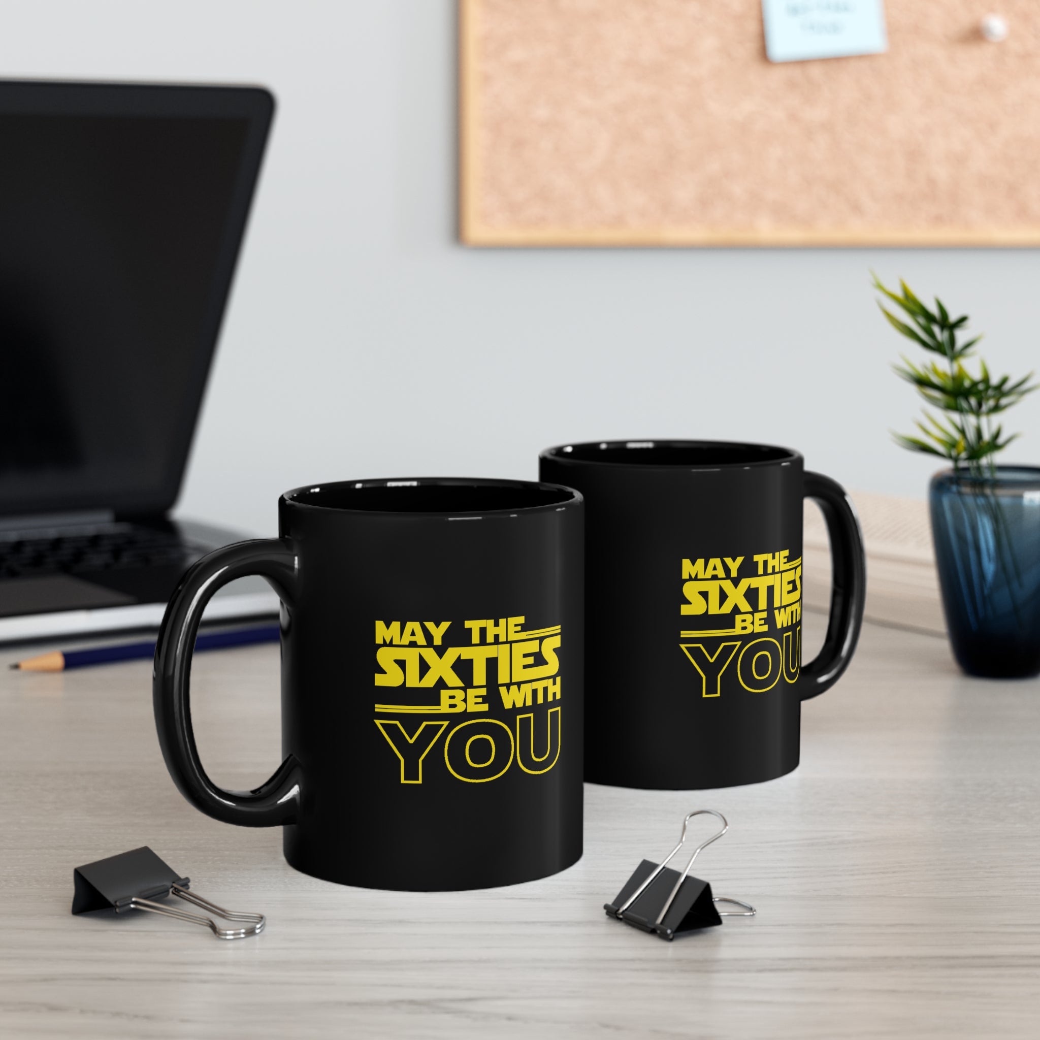 May the Sixties be with you Black Mug (11oz, 15oz)