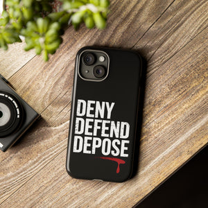 DENY DEFEND DEPOSE | Tough Cases