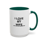 Load image into Gallery viewer, I Love My Wife Coffee Mug — Funny 'Let's Me Play Undertale' Black Accent Ceramic Mug (11oz &amp; 15oz)
