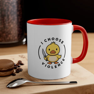 I Choose Violence Duck Funny Coffee Mug, 11oz