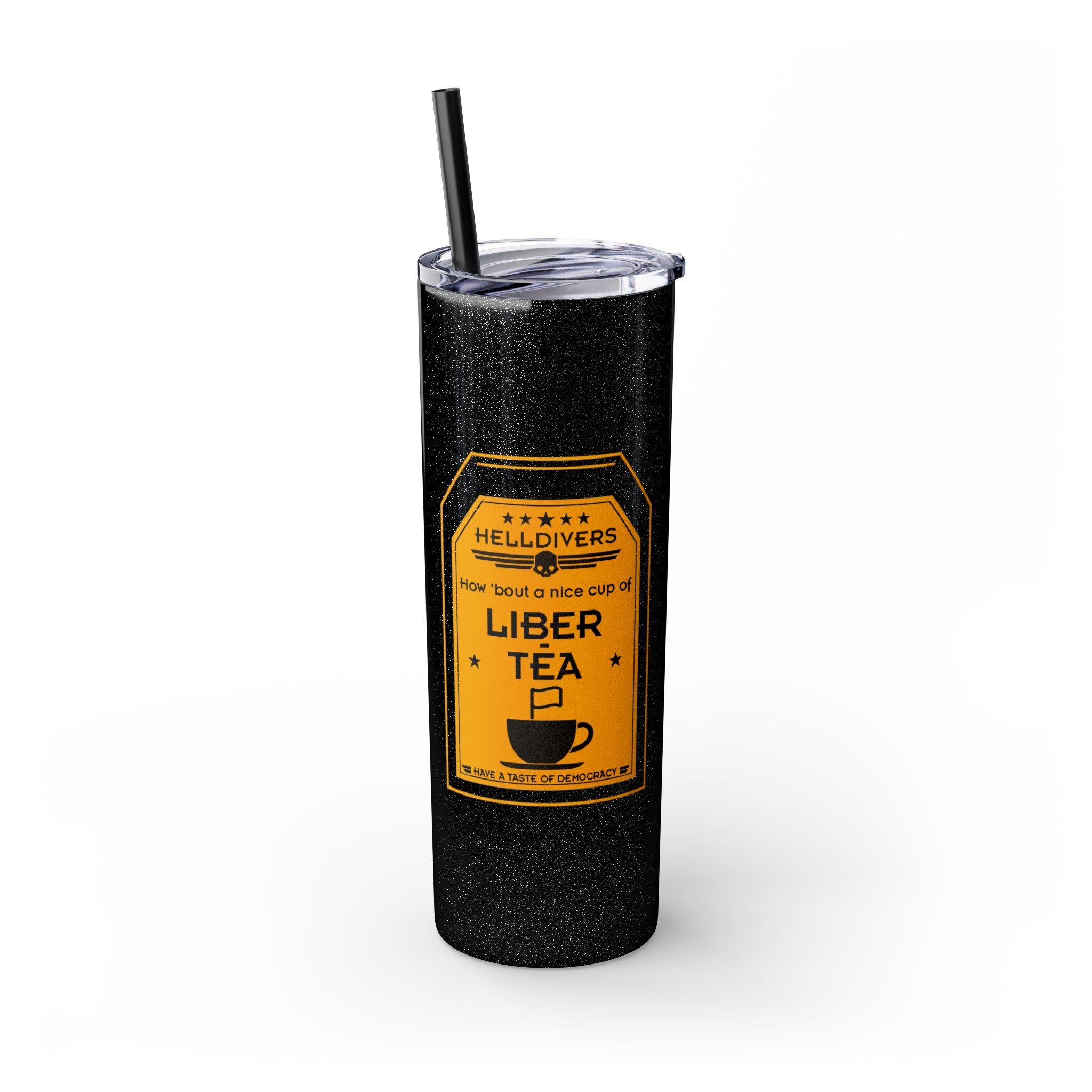 Helldivers 2 Liber-tea Skinny Tumbler with Straw, 20oz black glitter matte gift for gamer game libertea liberty democracy funny cute cool gifts