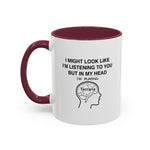 Load image into Gallery viewer, Terraria Gamer Mug — "I Might Look Like I’m Listening to You But In My Head I’m Playing Terraria" (11oz/15oz)
