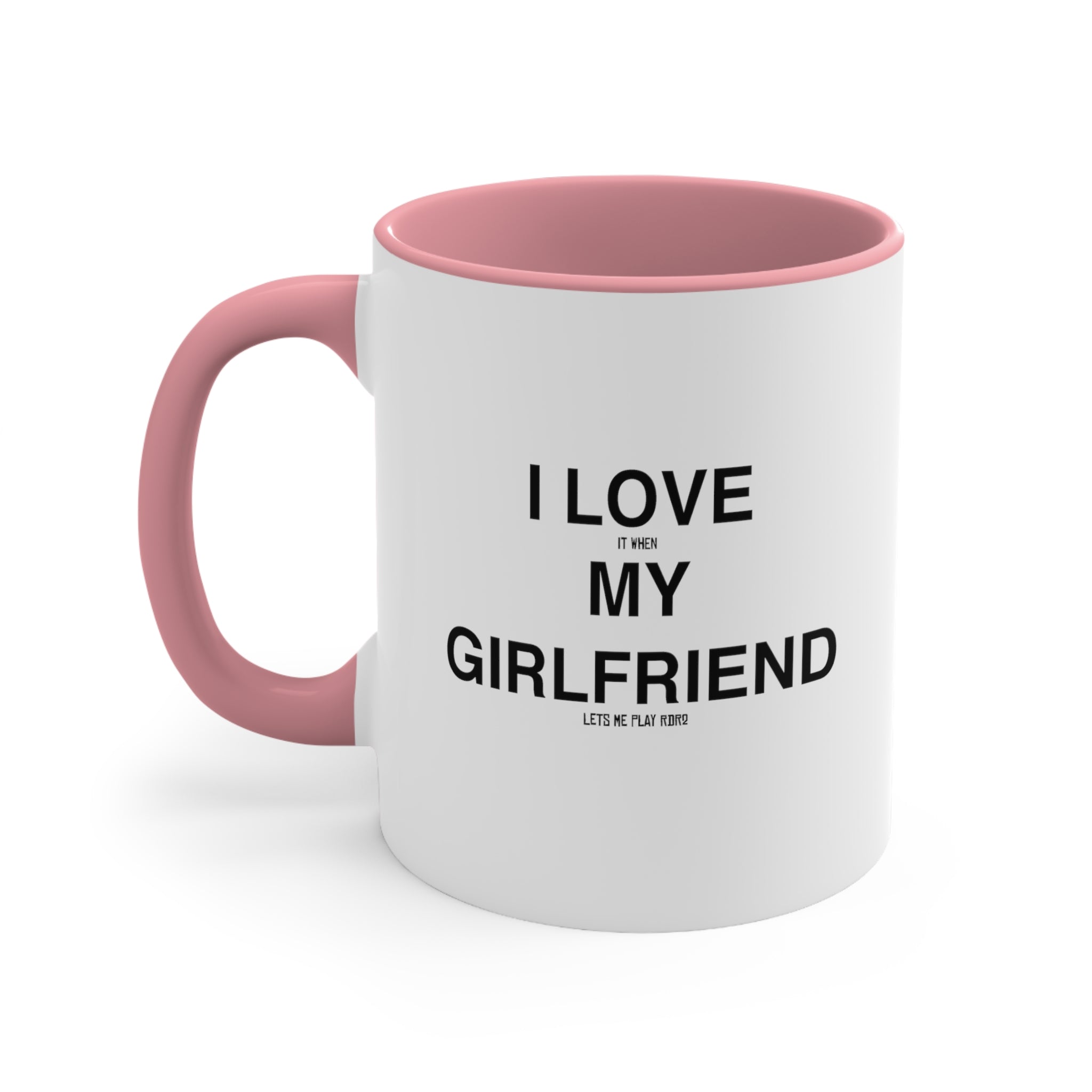 RDR2 Red Dead Redemption 2 Funny Coffee Mug, 11oz I Love My Girlfriend Valentine's Birthday Christmas Gift For Her Gift For Him