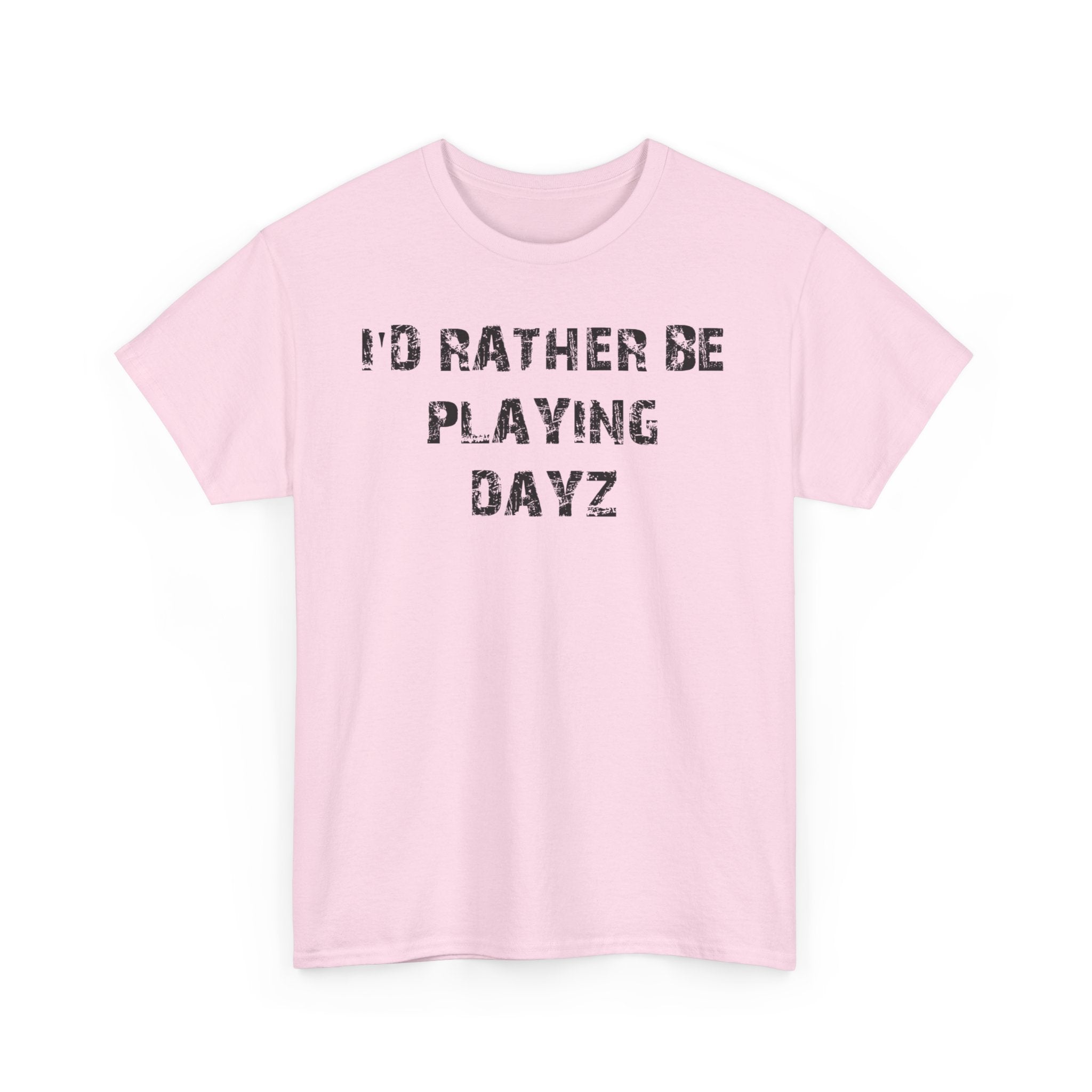 Dayz I'd Rather Be Playing Unisex Heavy Cotton Tee cups mugs cup Gamer Gift For Him Her Game Cup Cups Mugs Birthday Christmas Valentine's Anniversary Gifts