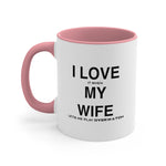 Load image into Gallery viewer, Overwatch I Love It When My Wife Lets Me Play Coffee Mug, 11oz
