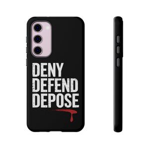 DENY DEFEND DEPOSE | Tough Cases