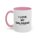 Load image into Gallery viewer, I Love My Girlfriend Coffee Mug (11oz/15oz) – Cute Romantic Gift
