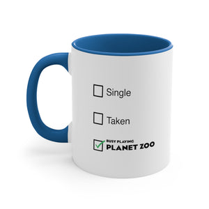 Planet Zoo Funny coffee Mug, 11oz Single Taken Busy Playing Cups Mugs Cup Gamer Gift For Him Her Game Cup Cups Mugs Birthday Christmas Valentine's Anniversary Gifts
