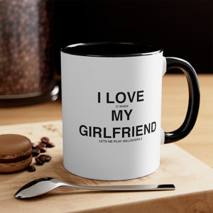 Helldivers 2 Girlfriend Coffee Mug,11oz I Love It When My Girlfriend Let Me Play Helldivers 2 Gift For Boyfriend Funny Joke Comedy Helldivers Cup Humor Humour