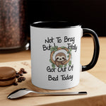 Load image into Gallery viewer, Funny Sloth Coffee Mug, 11oz Not To Brag But I Totally Got Out Of Bed Sloths Humor Humour Joke Comedy Cup
