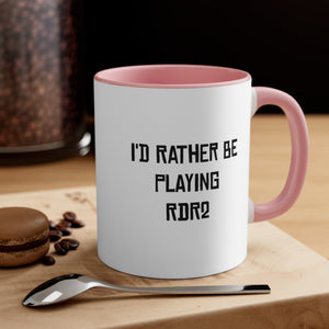 RDR2 I'd Rather Be Playing Coffee Mug, 11oz Red Dead Redemption 2 Cups Mugs Cup Gamer Gift For Him Her Game Cup Cups Mugs Birthday Christmas Valentine's Anniversary Gifts