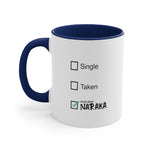 Load image into Gallery viewer, Naraka Single Taken Coffee Mug, 11oz Bloodline Christmas Valentine Birthday Gift For Him Gift For Her
