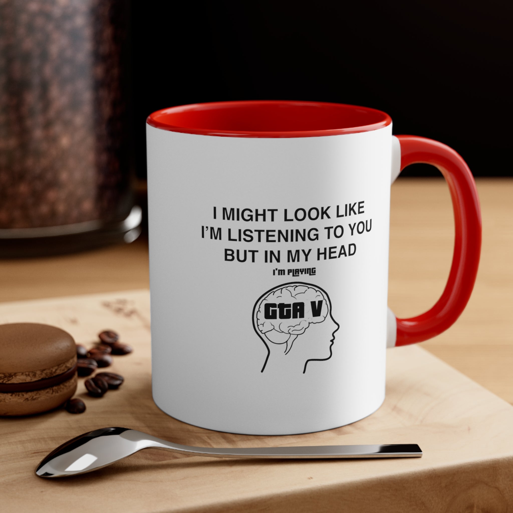 GTA V Grant Theft Auto 5 Funny Coffee Mug, 11oz I Might Look Like I'm Listening Joke Humor Humour Birthday CHristmas Valentine's Gift Cup