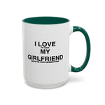 Load image into Gallery viewer, I Love My Girlfriend Coffee Mug — Romantic Black-Handle 11oz &amp; 15oz Gift
