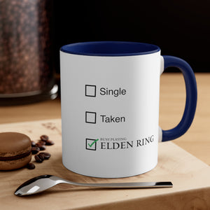 Elden Ring SIngle Taken Accent Coffee Mug, 11oz Gift For Him Gift For Her Birthday Christmas Valentine Gift