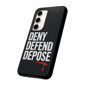 DENY DEFEND DEPOSE | Tough Cases