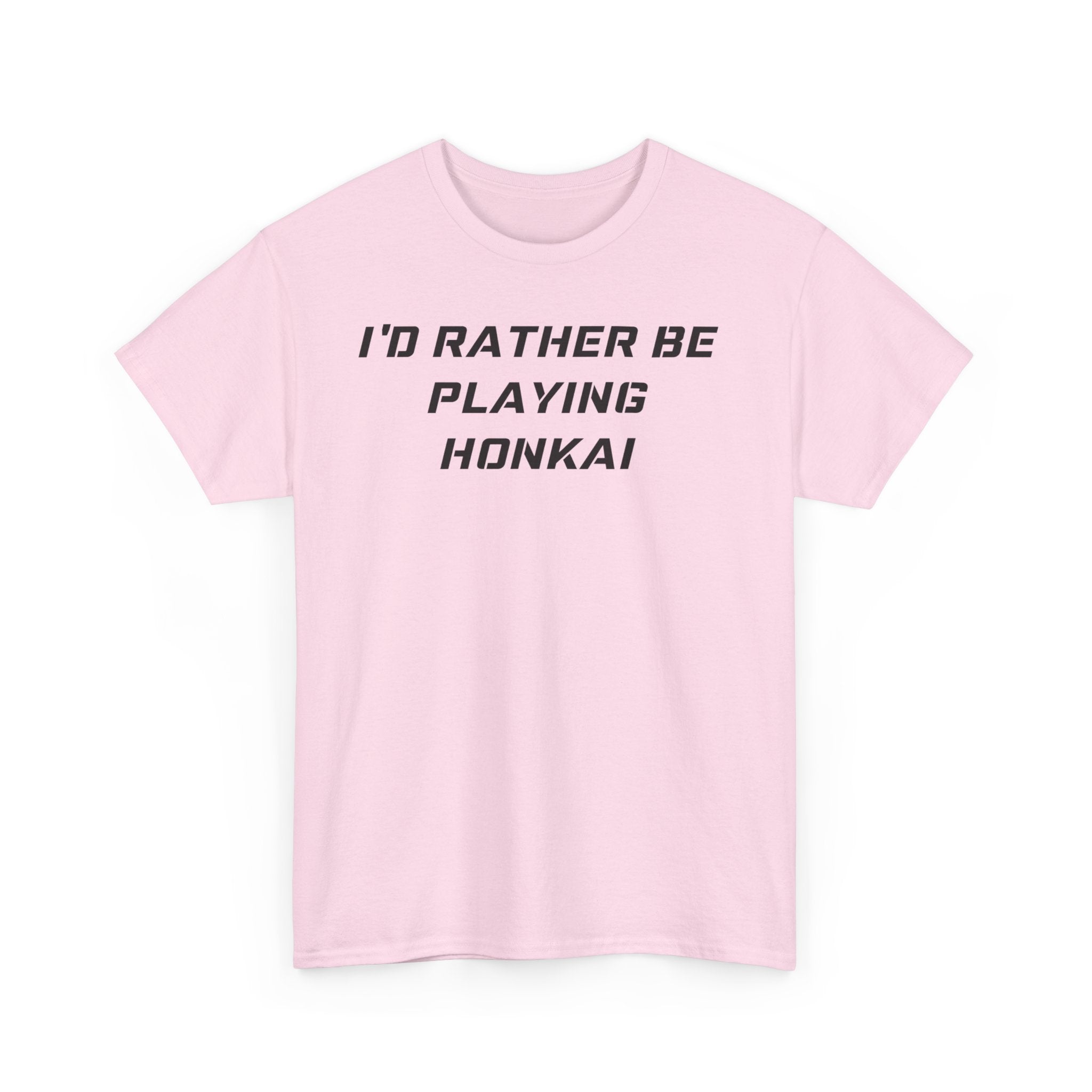 Honkai I'd Rather Be Playing Unisex Heavy Cotton Tee Impact Starrail Shirt Tshirt T-shirt Gamer Gift For Him Her Game Cup Cups Mugs Birthday Christmas Valentine's Anniversary Gifts