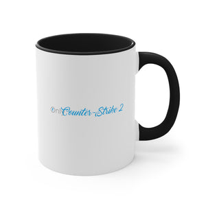 Only Counter-Strike 2 Funny Coffee Mug, 11oz Humor Humour Joke Comedy Fans CS CSGO CS GO CS 2 counterstrike cup gift mug birthday