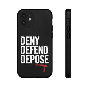 DENY DEFEND DEPOSE | Tough Cases