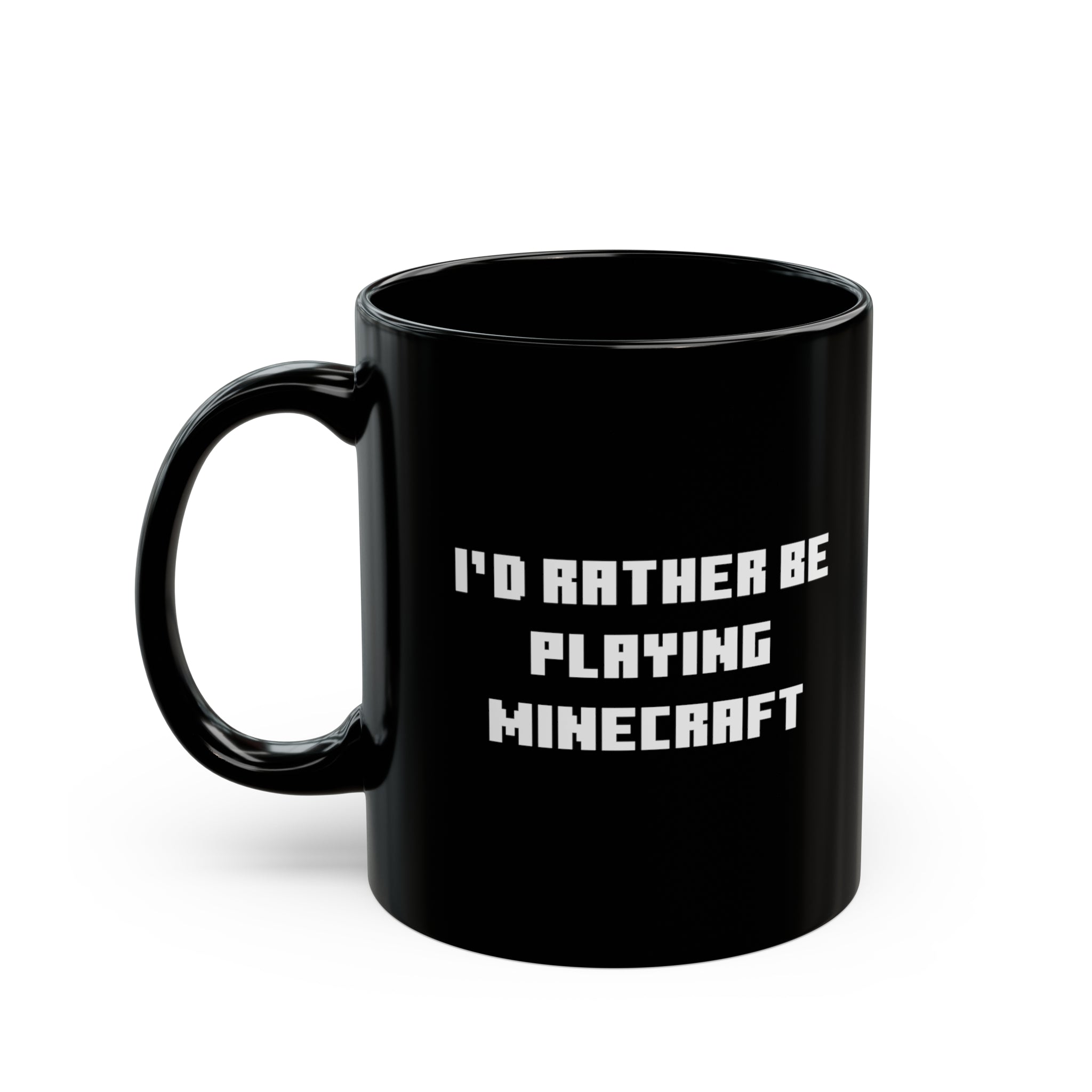 Mine craft I'd Rather Be Playing Black Mug (11oz, 15oz) Gamer Gift For Him Her Game Cup Cups Mugs Birthday Christmas Valentine's Anniversary Gifts