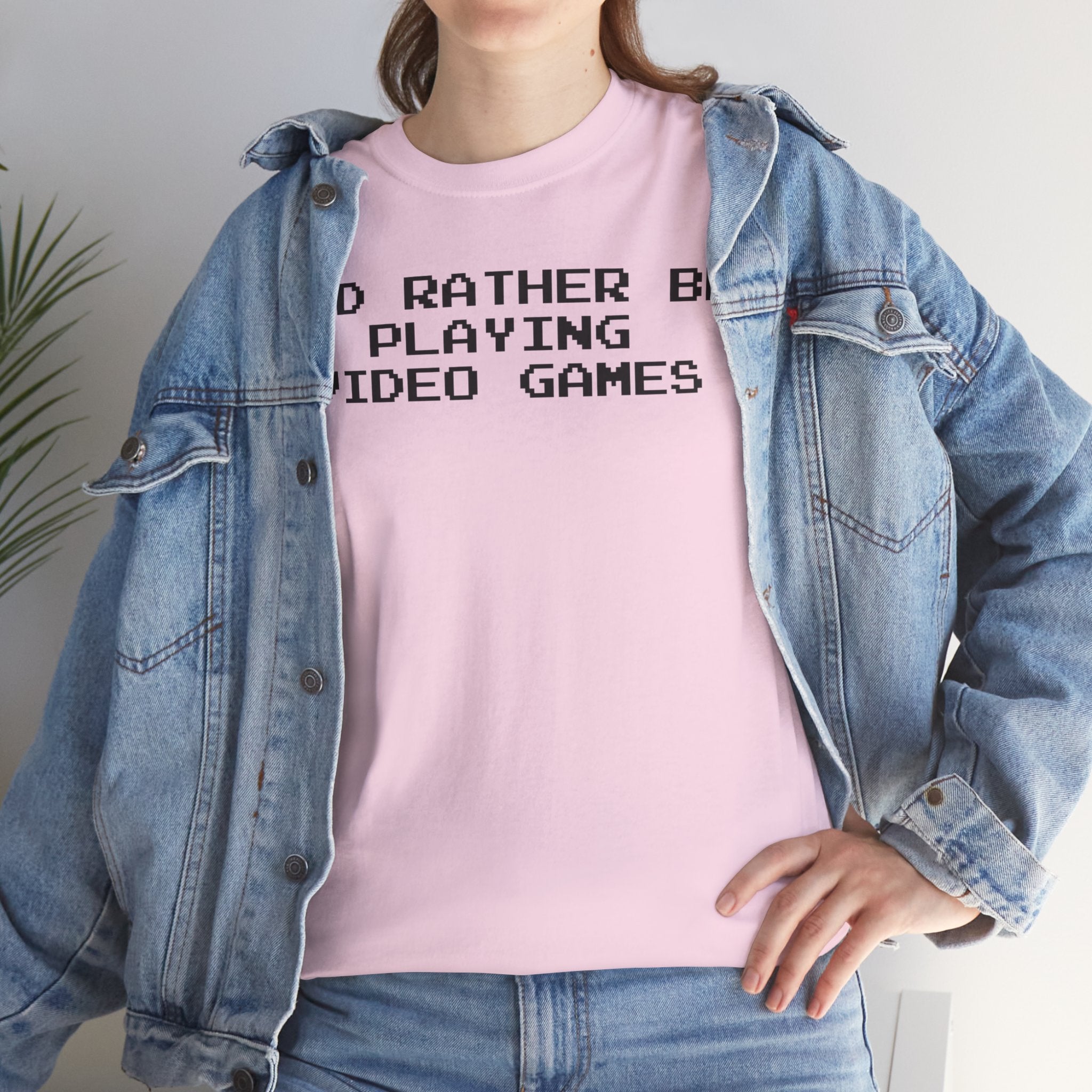 Video Games I'd Rather Be Playing Unisex Heavy Cotton Tee Shirt Tshirt T-shirt Gamer Gift For Him Her Game Cup Cups Mugs Birthday Christmas Valentine's Anniversary Gifts